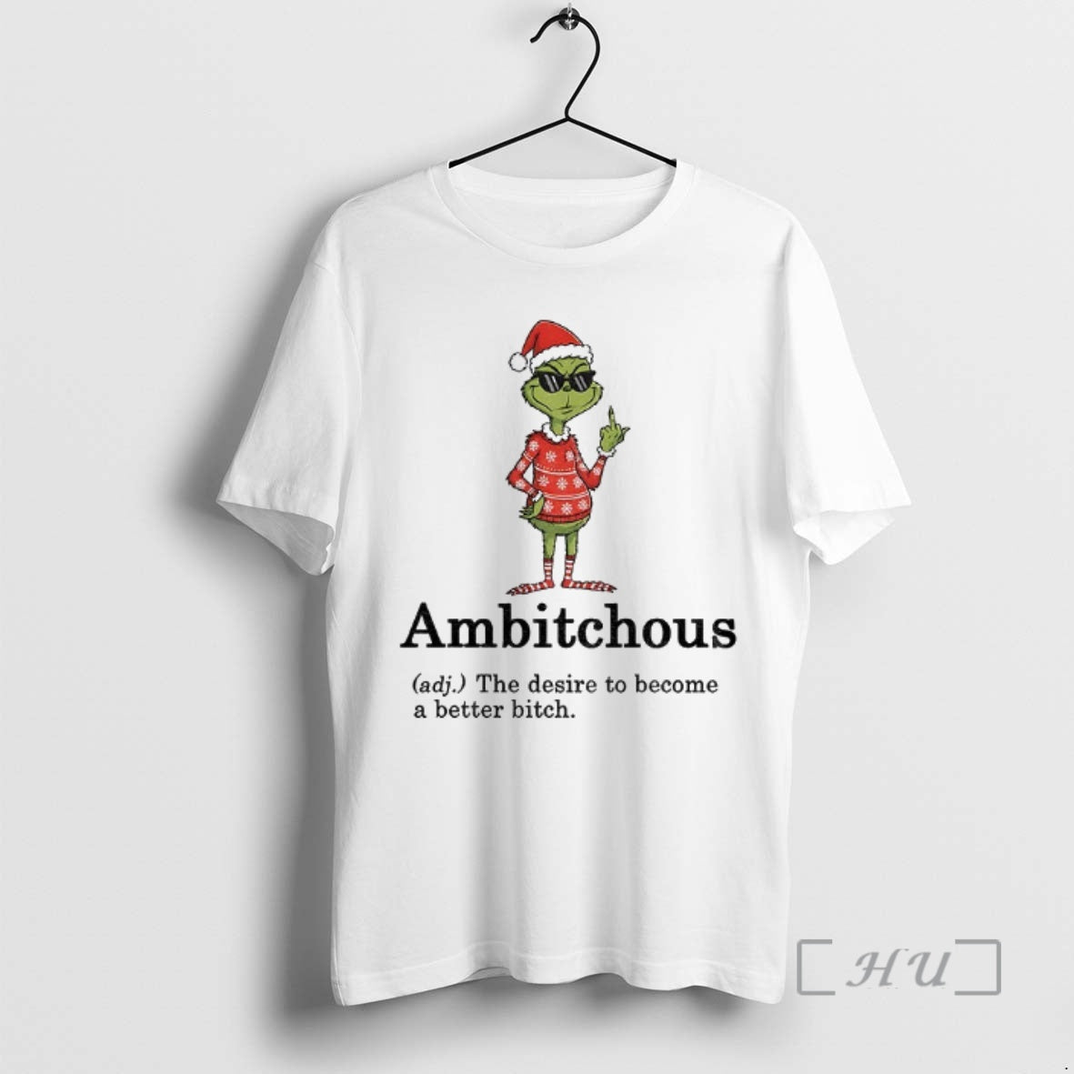 Officials Grinch Middle Finger Ambitchous Desire Become Better Bitch Santa Xmas T-Shirts