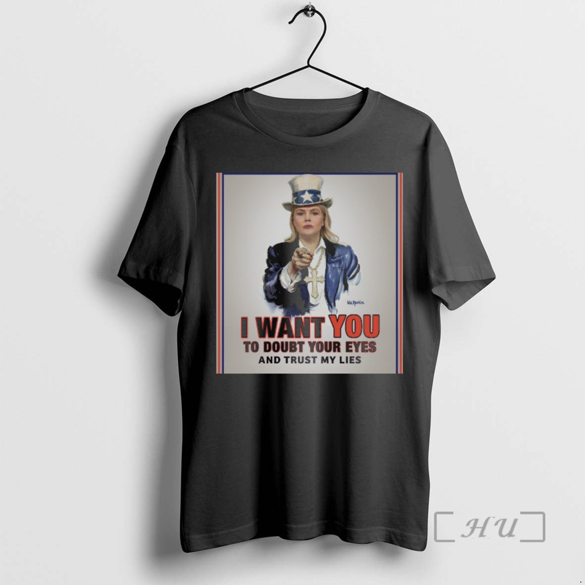 Officials I Want You Doubt Your Eyes Trust My Lies T-Shirts