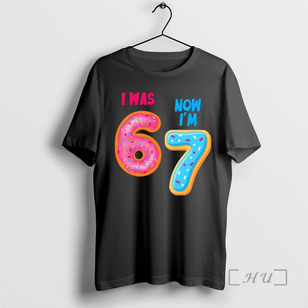 Officials I Was 6 Now Im 7 Year Old Six Seven Meme 67 T-Shirts
