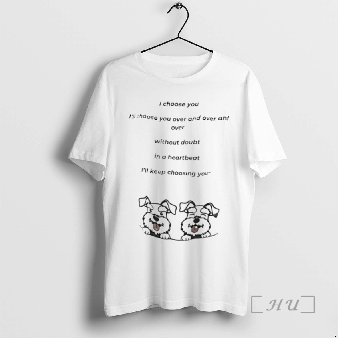 Officials I Choose You Ill Choose You Over Over Over Without Doubt T-Shirts