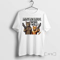 Officials If You Dont Talk Your Cat About Gun Safety Who Will Gang Cat T-Shirts