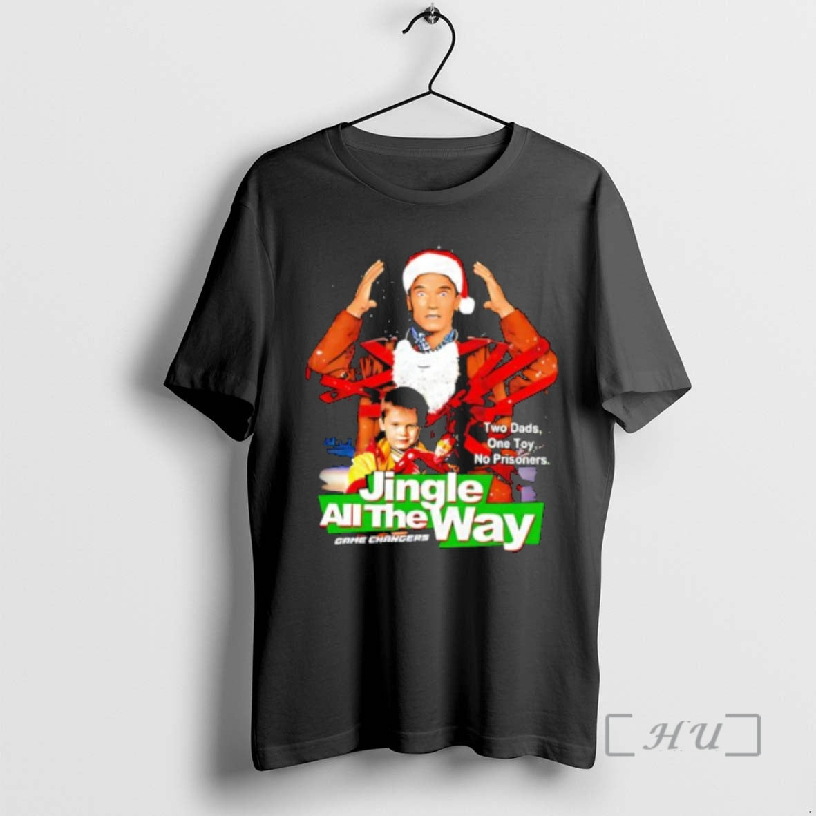 Officials Jingle All Way Two Dads One Toy No Prisoners T-Shirts
