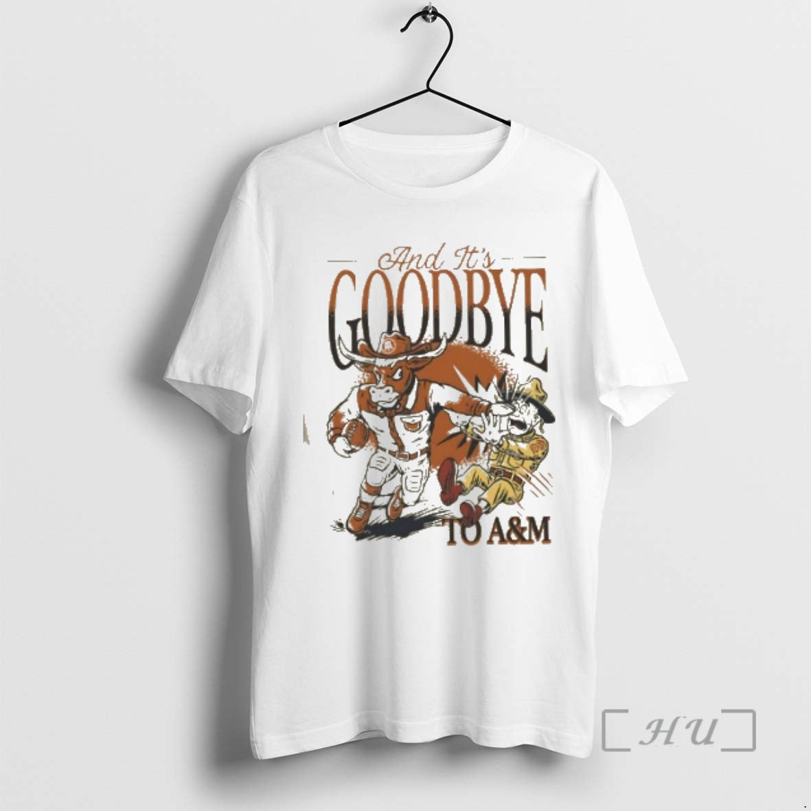Officials Longhorns Beat Aggies Goodbye Am Mascot T-Shirts