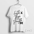 Officials Michigan Faith Hope Strength Awareness Ribbon T-Shirts