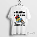 Officials Minion Funny No I Dont Think Before I Speak That Would Ruin Surprise T-Shirts