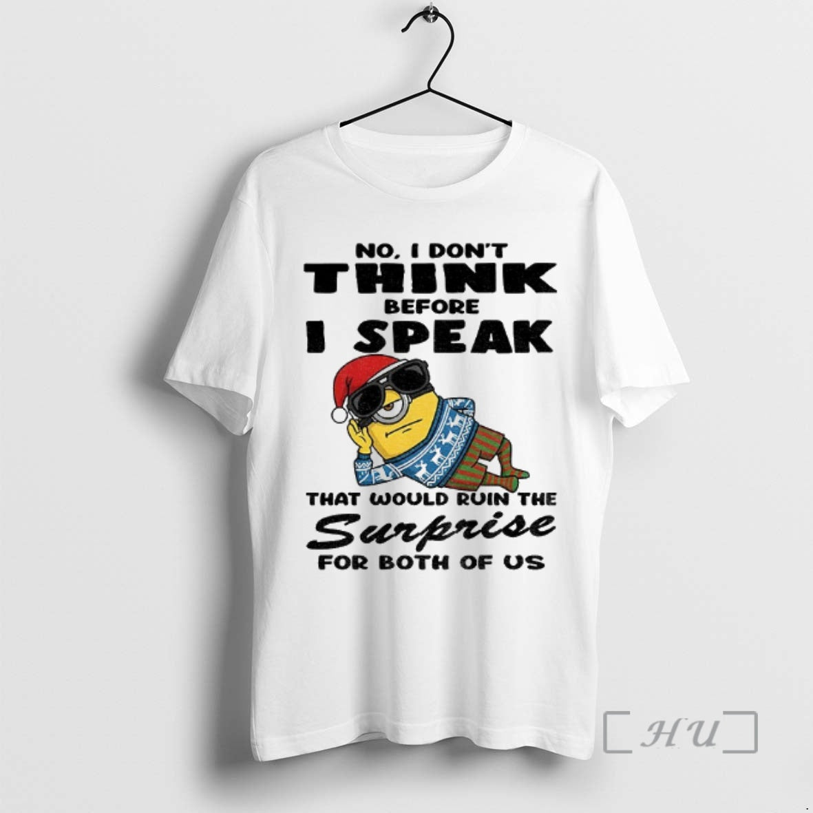 Officials Minion Funny No I Dont Think Before I Speak That Would Ruin Surprise T-Shirts