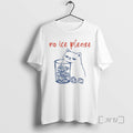 Officials No Ice Please Cat T-Shirts