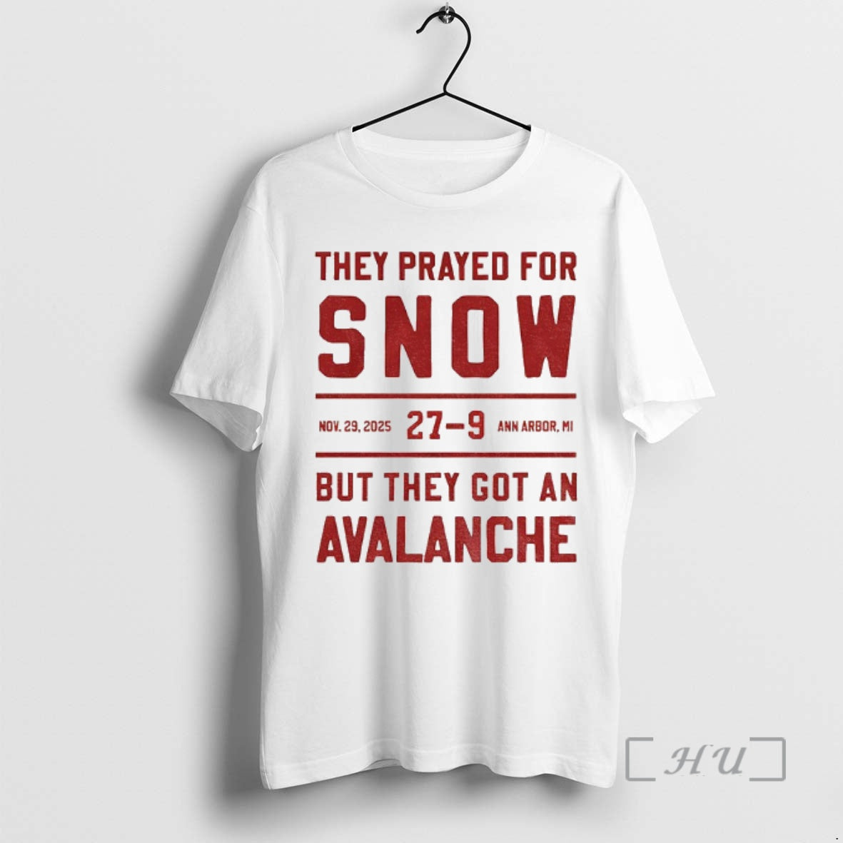 Officials Ohio State They Prayed Snow 27 9 But They Got Avalanche T-Shirts