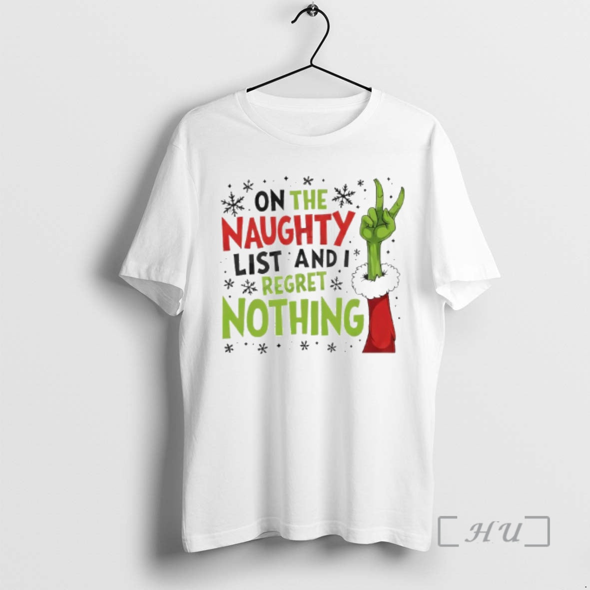 Officials Naughty List I Regret Nothing Grinch T-Shirts