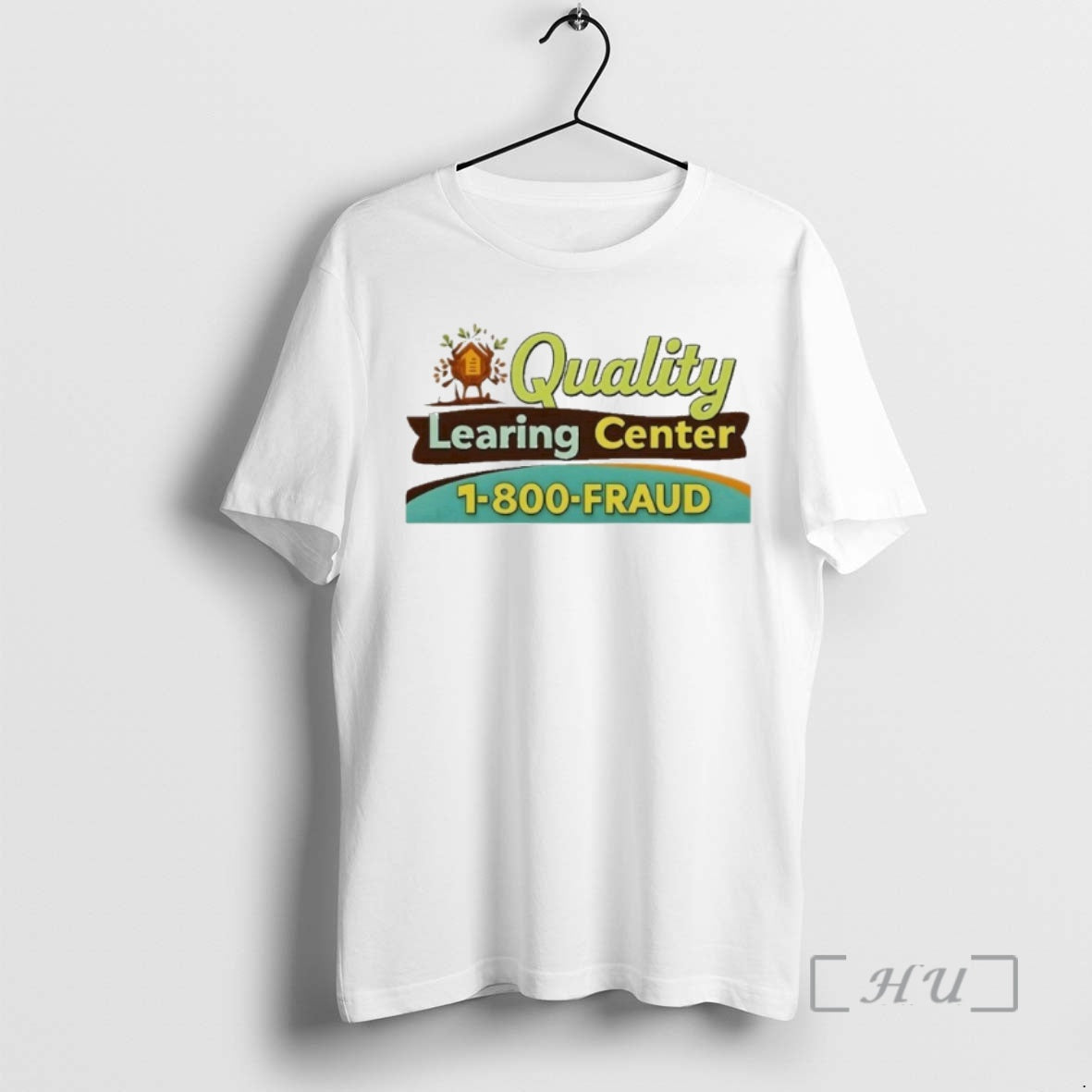 Officials Quality Learing Center Fraud T-Shirts