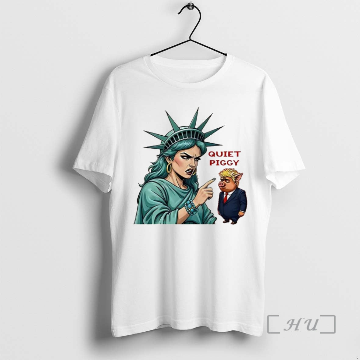 Officials Quiet Piggy Statue Liberty Criticized Trump Caricature T-Shirts