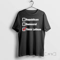 Officials Republican Democrat Thick Latinas Checklist T-Shirts