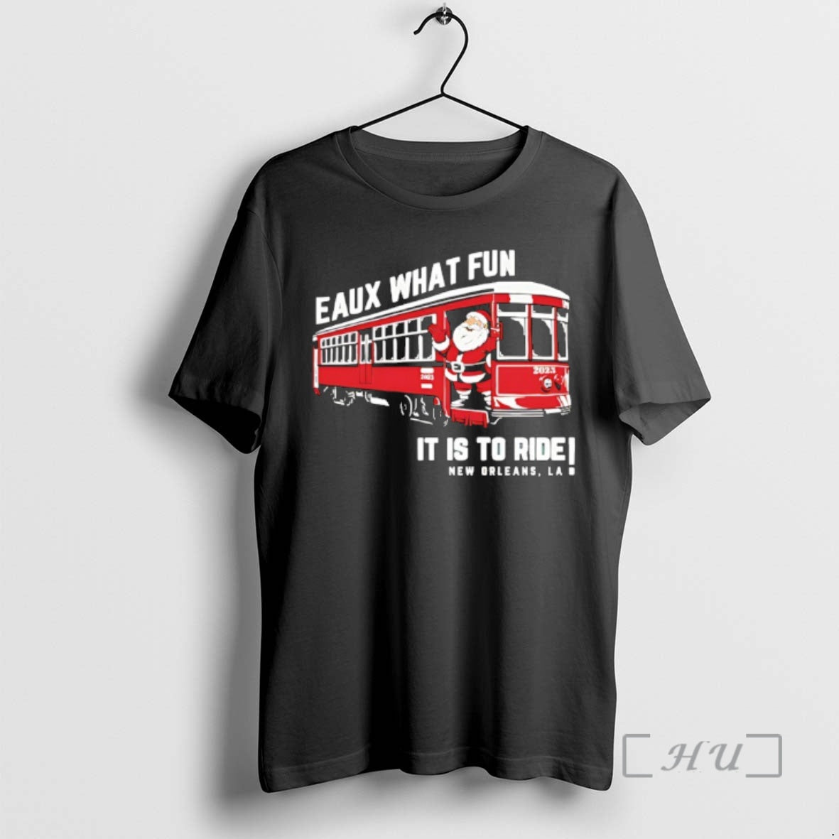 Officials Santa Eaux What Fun Is Ride New Orleans La T-Shirts