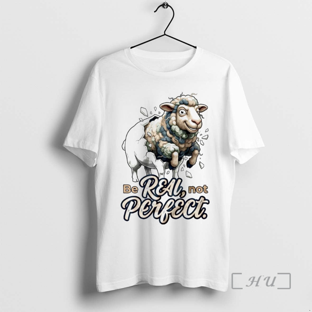 Officials Sheep Be Real Not Perfect T-Shirts