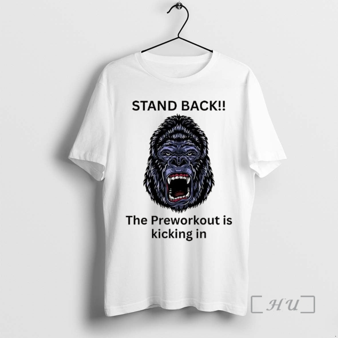 Officials Stand Back Preworkout Is Kicking Gorilla Face T-Shirts