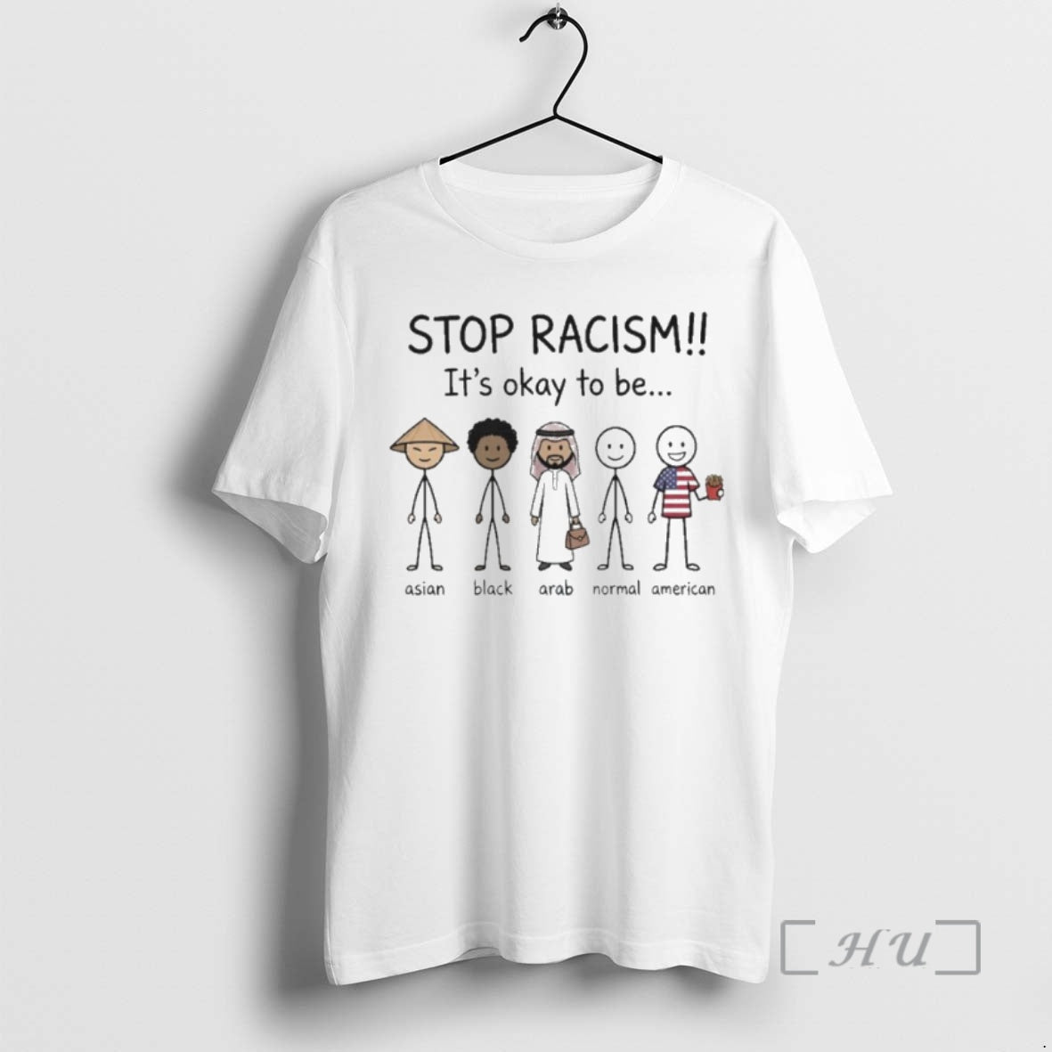 Officials Stop Racism Okay Be Asian Black Arab Normal American T-Shirts