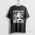 Officials Talladega Nights If Youre Not First Youre Last T-Shirts