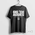 Officials Texas Am Aggies Gig Em Aggies 2025 2026 College Football Playoff Team Slogan T-Shirts