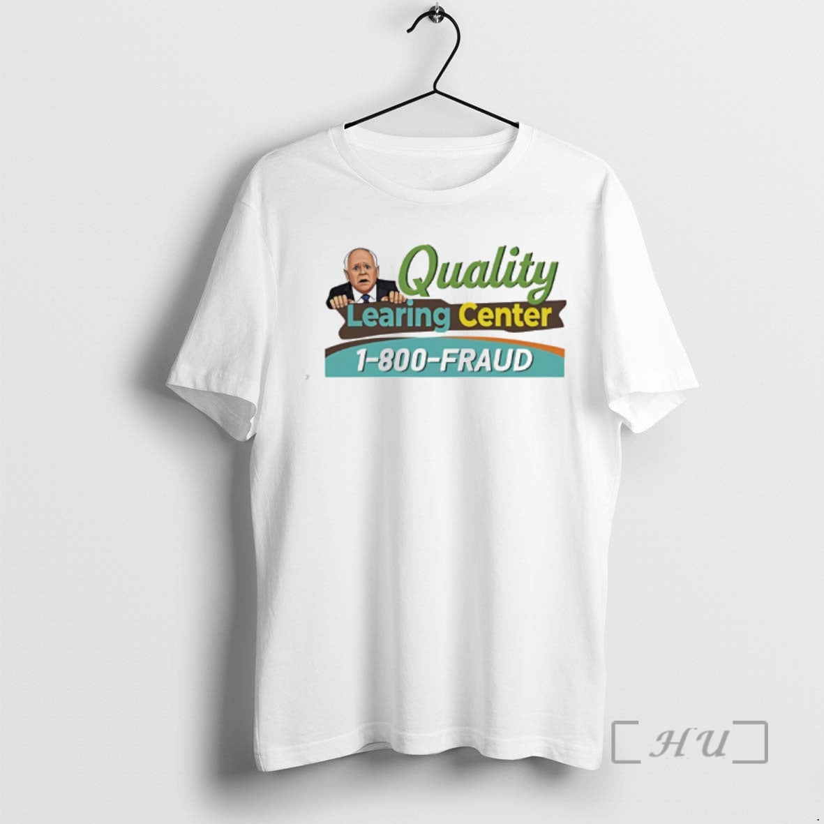 Officials Tim Walz Quality Learing Center 1 800 Fraud T-Shirts