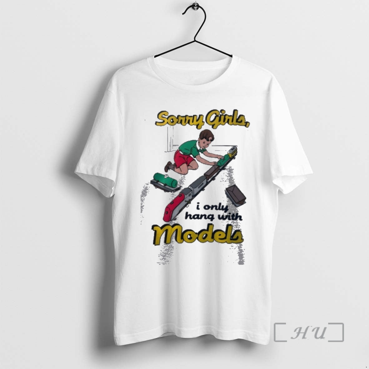 Officials Trains Sorry I Only Hang Models T-Shirts
