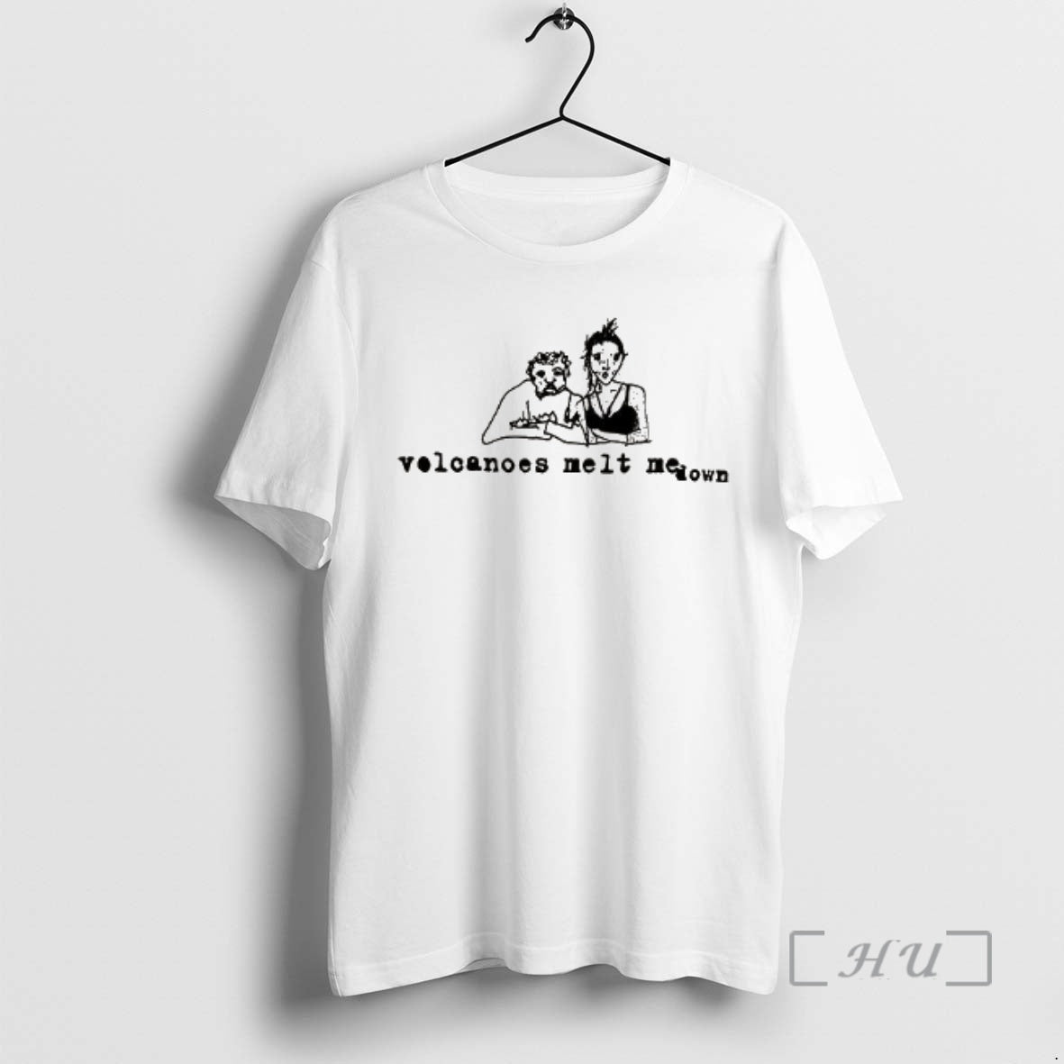 Officials Volcanoes Melt Me Down T-Shirts