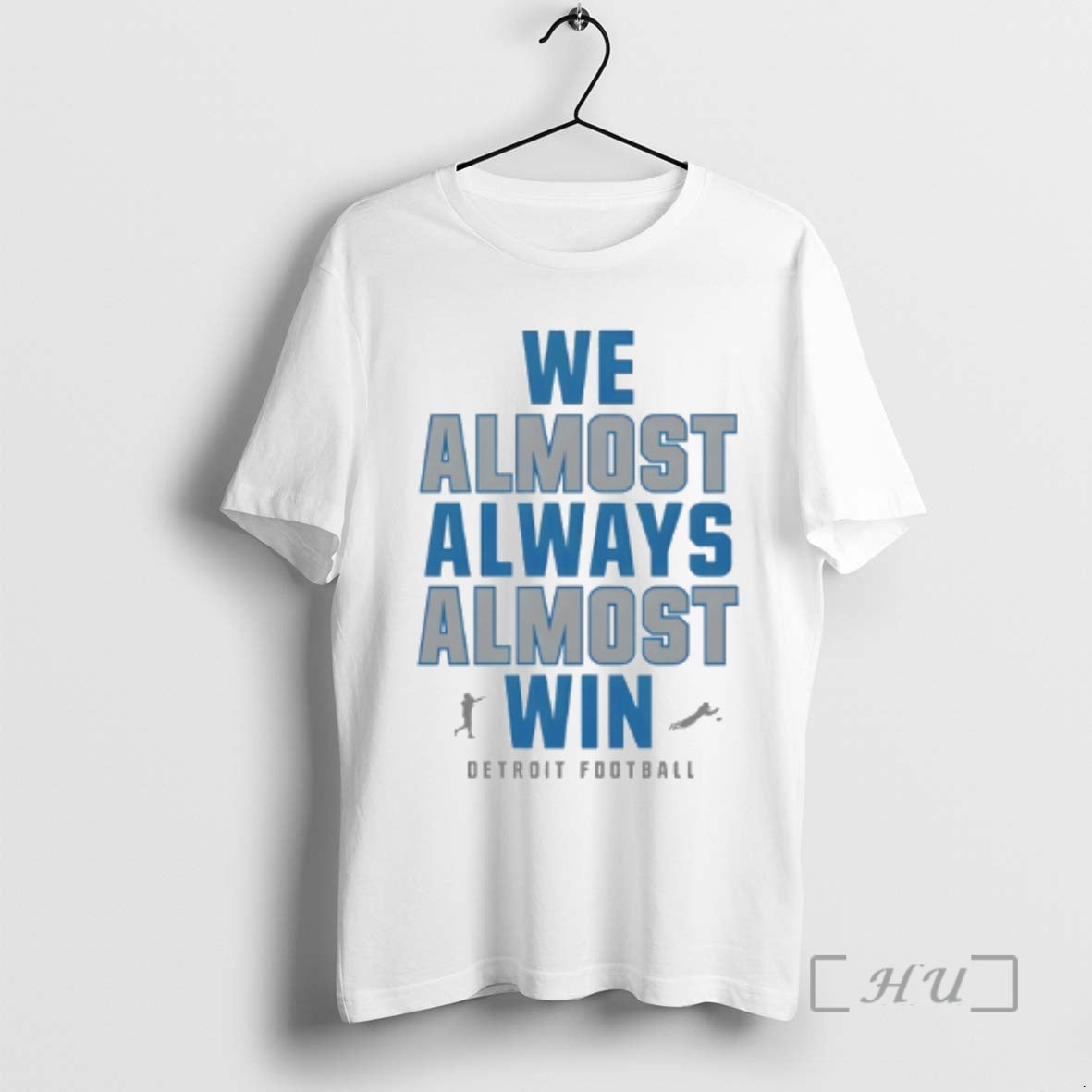 Officials We Almost Always Almost Win Lions Football T-Shirts