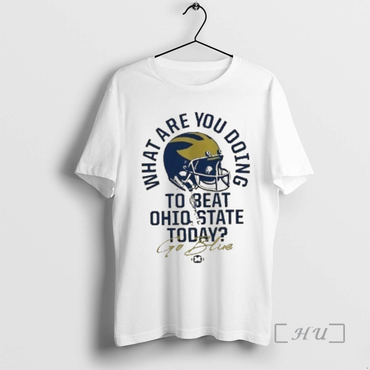 Officials What Are You Doing Beat Ohio State Today Go Blue Michigan Wolverines 2025 T-Shirts