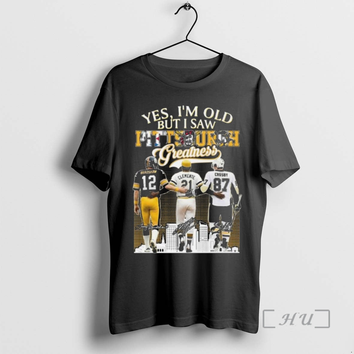 Officials Yes Im Old But I Saw Pittsburgh Greatness Bradshaw Clemente Crosby Signatures T-Shirts