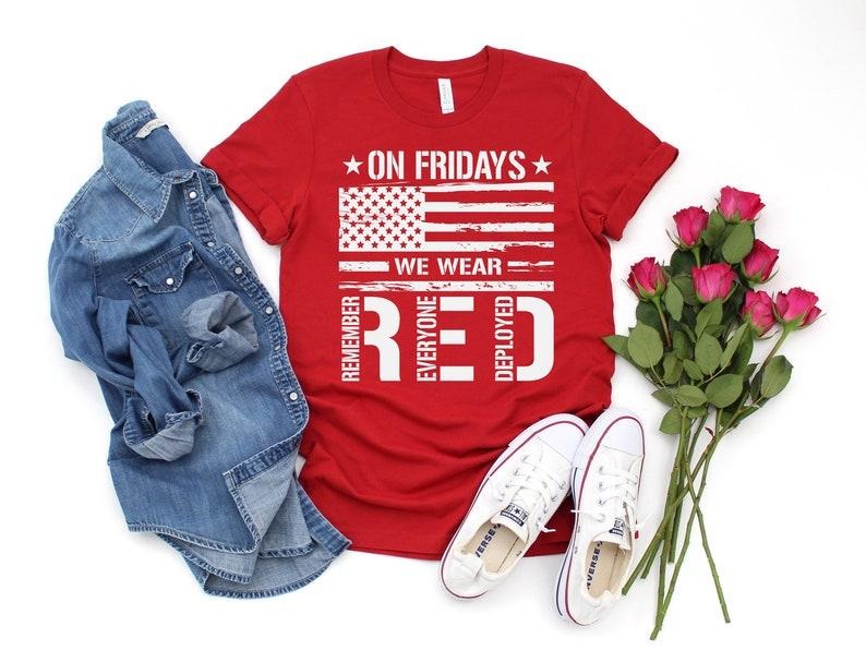 Friday We Red Shirt We Red Remember Everyone Deployed American Flag Us Veteran RED Friday Shirt T-Shirts