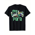 One Lucky Paraprofessional St. Patrick'S Day & – Black Cotton Colorful Glittery Print Casual Round Neck Machine Washable Casual Glittery Print Comfortable Fit Made USA T-Shirts