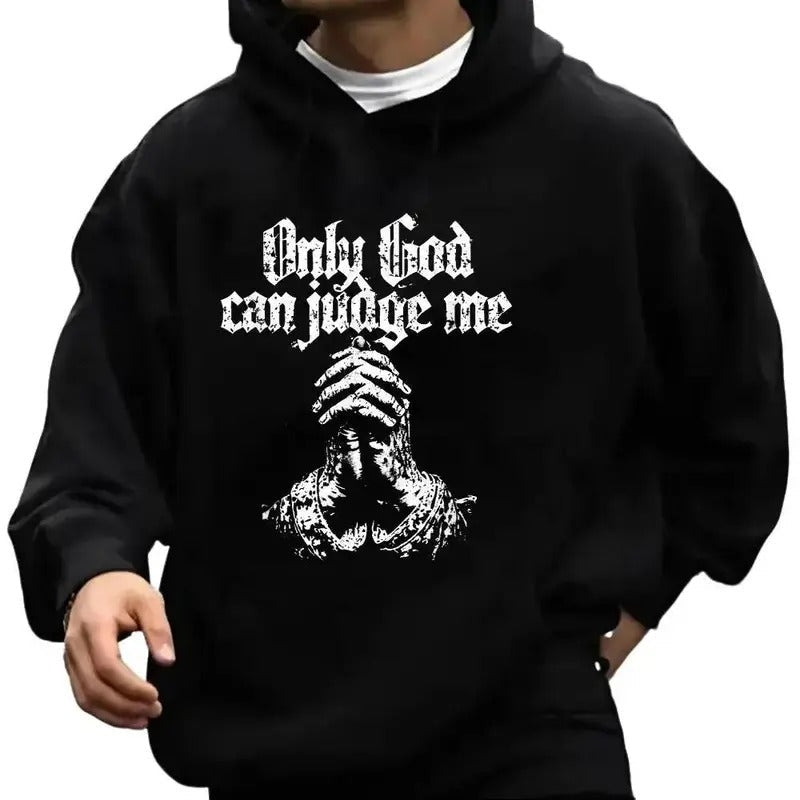 Only God Can Judge Me Casual Street Fleece Fabric Perfect T-Shirts