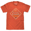 Orange Crush Feel Fresh Orange T-Shirts