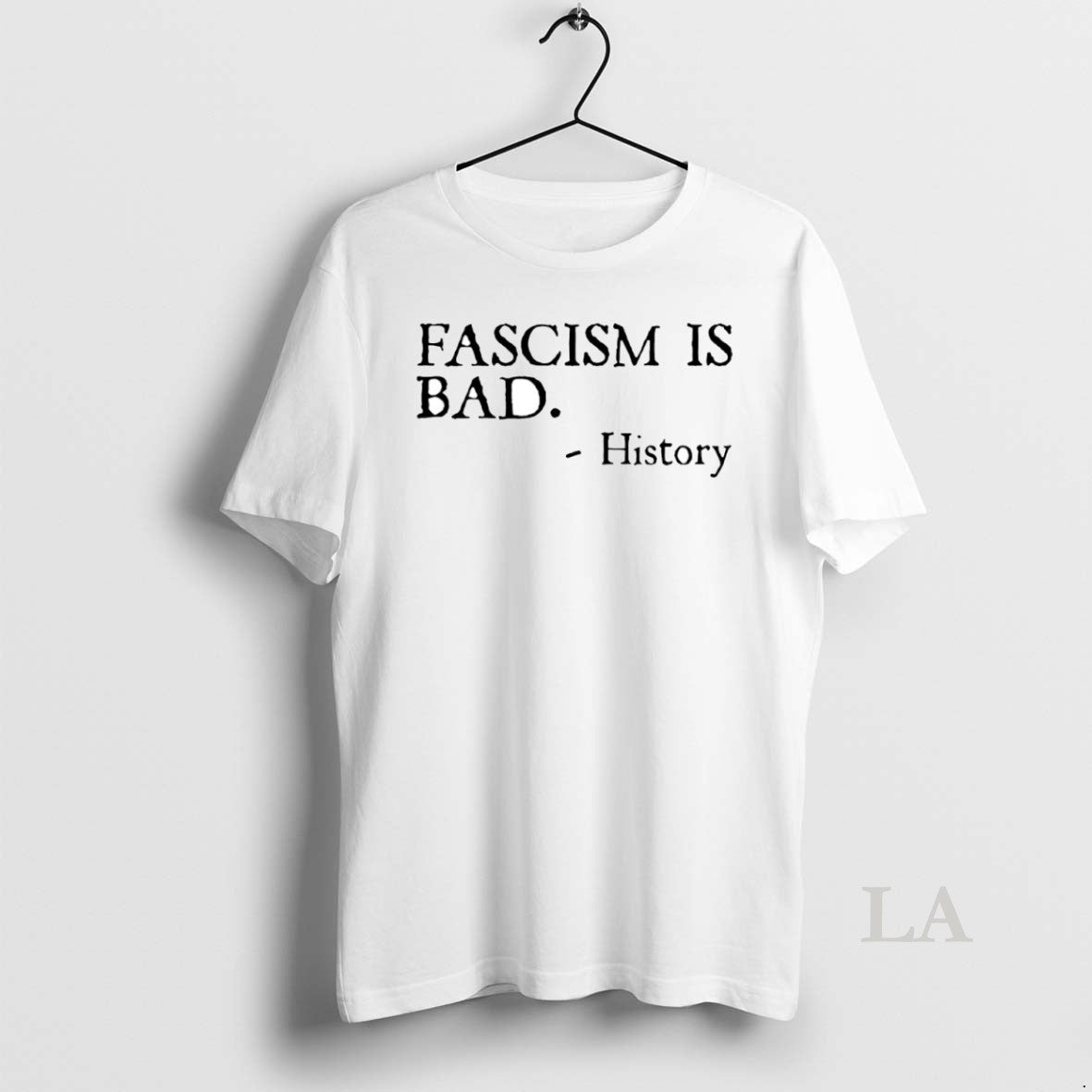 Original Fascism Is Bad History Circle T-Shirts