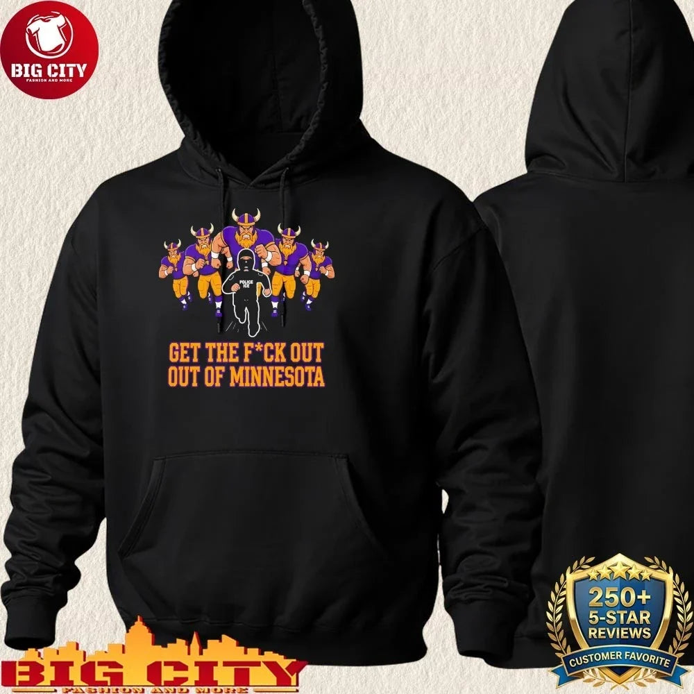 Original Get Fuck Out Of Minnesota Police ICE shirt