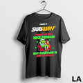 Original Grinch I Work At Subway I Want To Be A Nice Person But Everyone