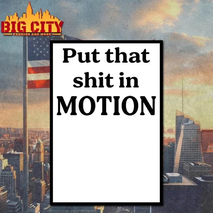 Original Joshua Block Put That Shit In Motion T-Shirt