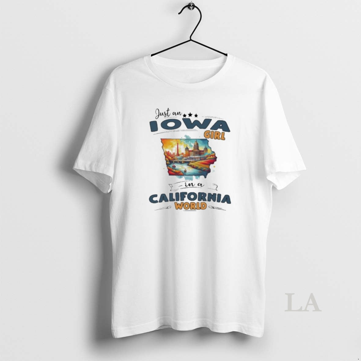 Original Just An Iowa Girl In A California World Retro