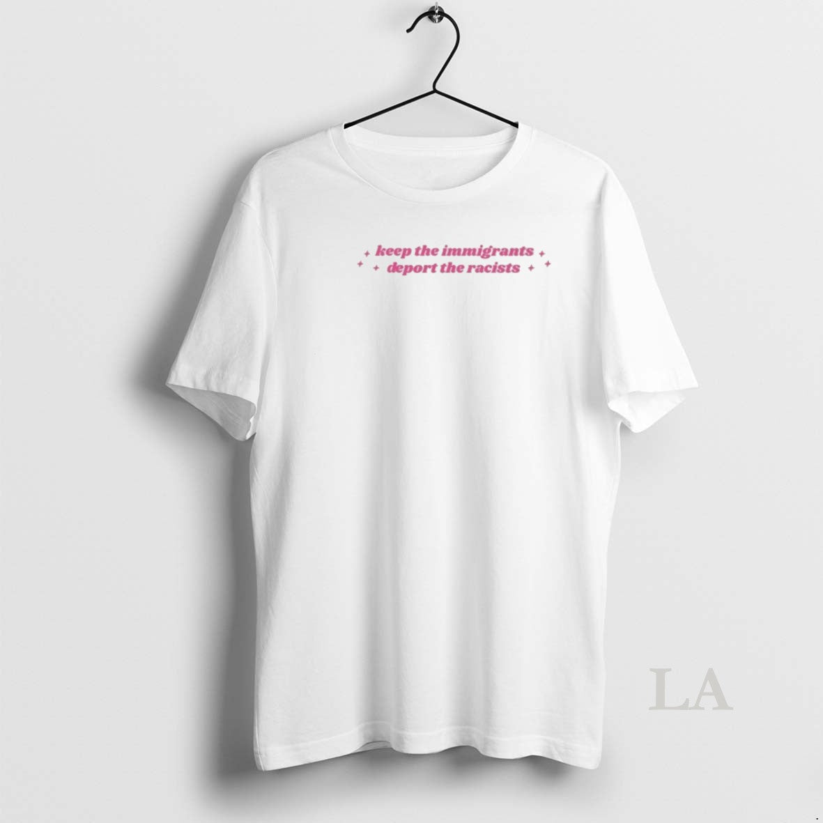 Original Keep Immigrants Deport Racists T-Shirts