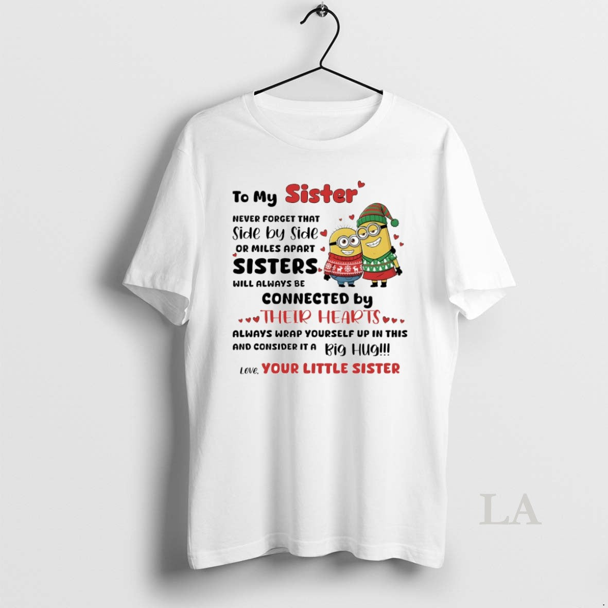 Original Minion My Sister Never Forget That Side Side Miles Apart Sisters T-Shirts