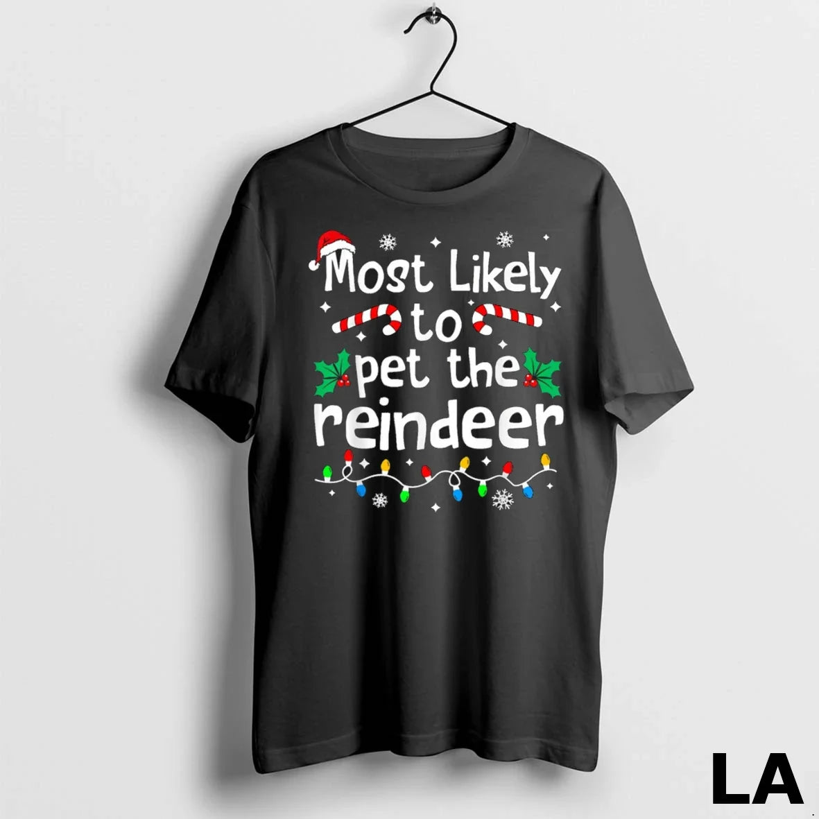 Original Most Likely To Pet The Reindeer Christmas Matching Family