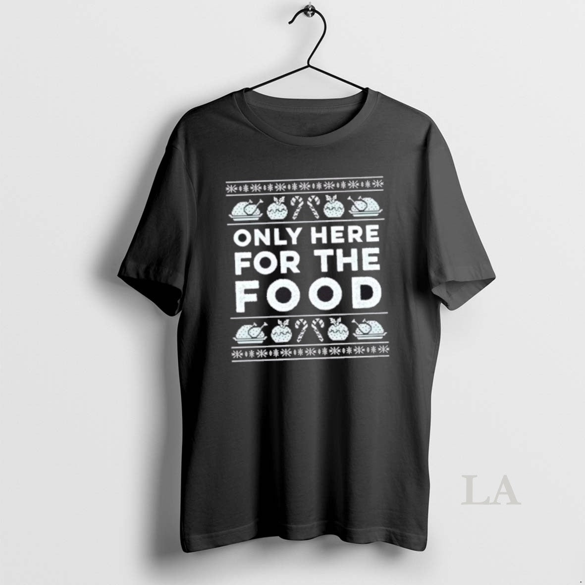 Original Only Here Food T-Shirts