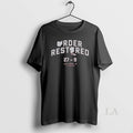 Original Order Restored Ohio State 27 9 Michigan T-Shirts