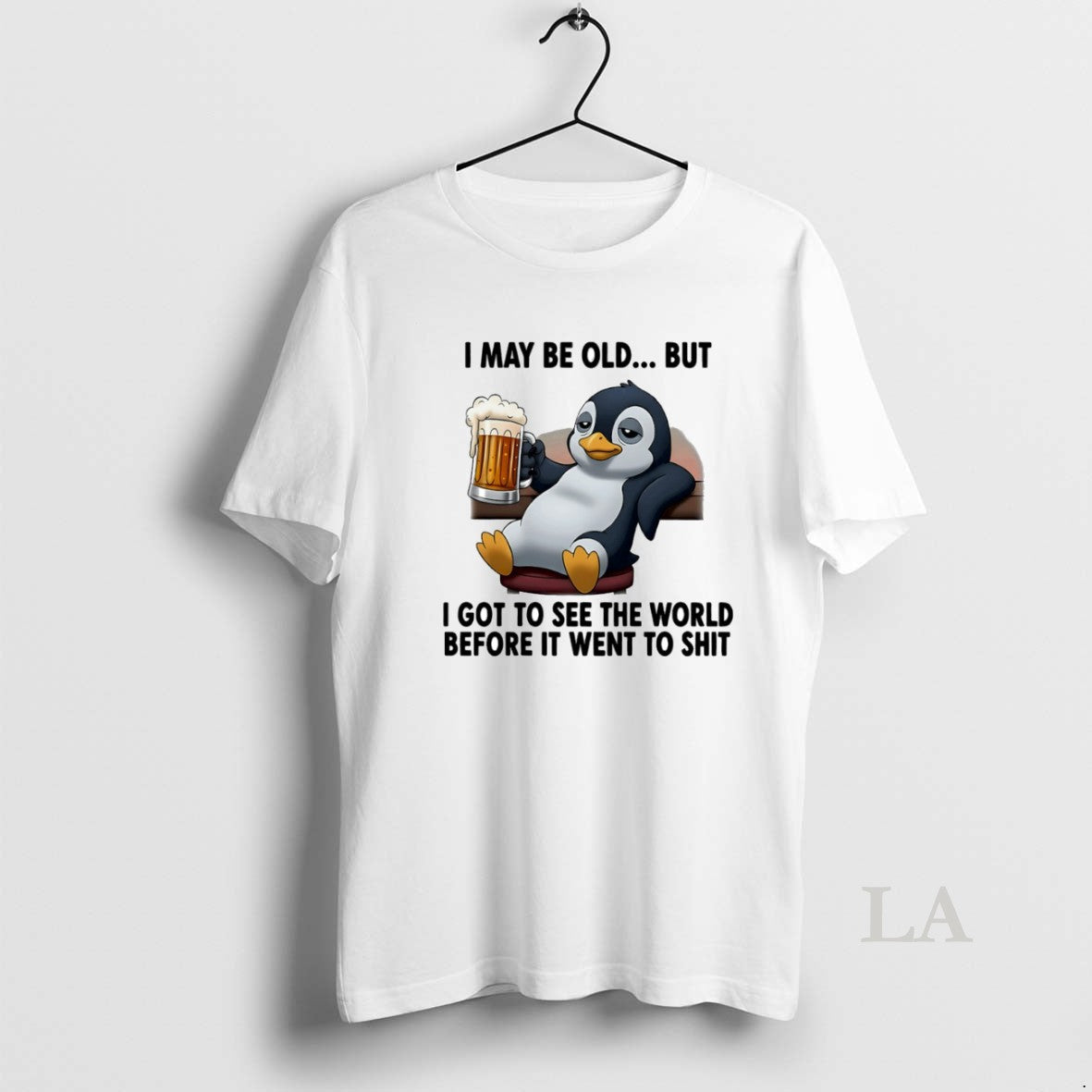 Original Penguin I May Be Old But I Got See World Before T-Shirts