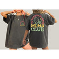 Overstimulated Moms Club Shirt Mama T-Shirts