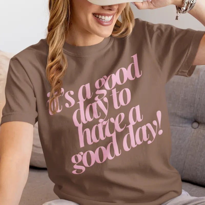 PUFF ''S Good Day Have Good Day' T-Shirts