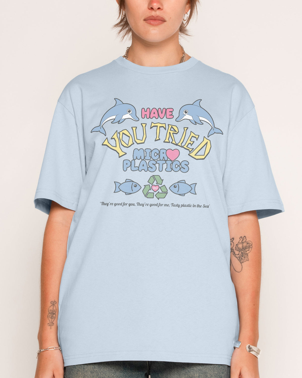 Tried Microplastics? T-Shirt