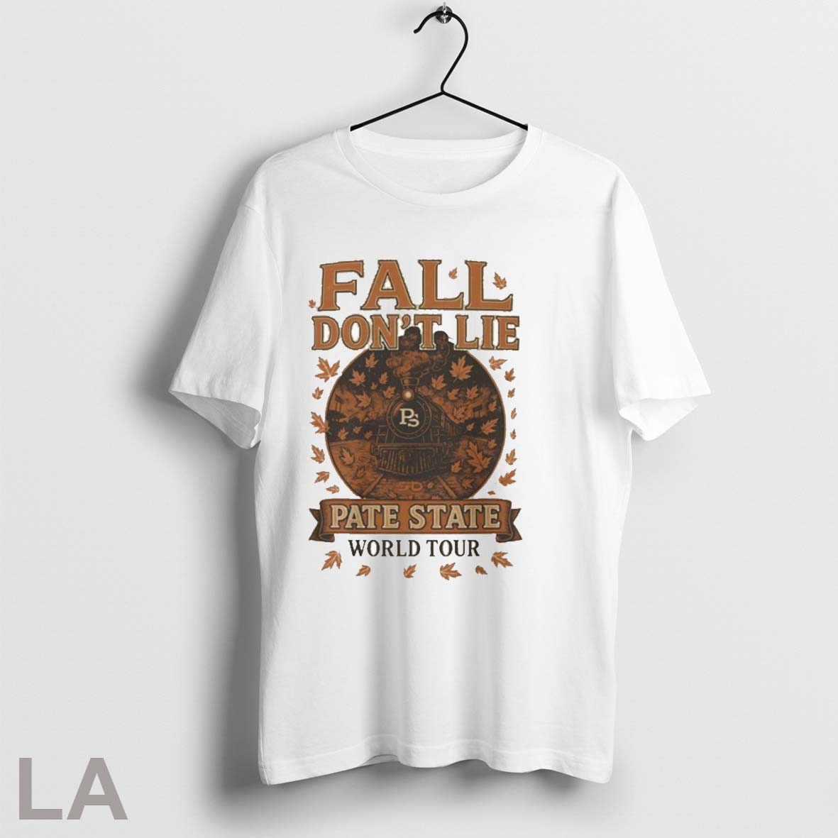 Pate State Fall Dont Lie World Tour T Shirts