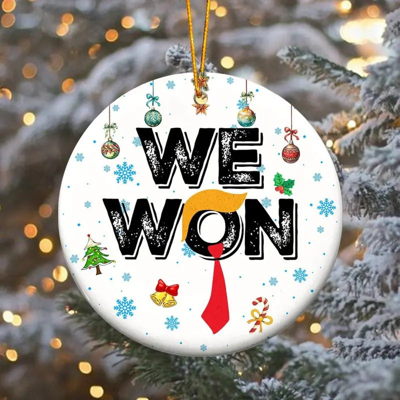 Personalized Trump Ceramic Ornament WE WON Congratulations Trump'S Victory Lover Trump Trump Ornament T-Shirts