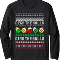 Pickleball Ugly Party Long Sleeve T-Shirts