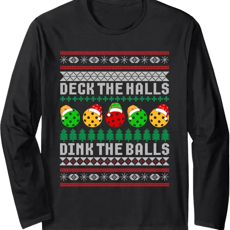 Pickleball Ugly Party Long Sleeve T-Shirts